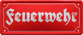 4252024227277 Schilderstore24 Schilderstore24 Blechschilder sind perfekt als Geschenk zu Weihnachten, Geburtstage, Feiern, Partys, Grillabende, Namenstag, Feiertag, Mädelsabend, Hochzeit. Jederzeit stilvoll im Wohnzimmer, Partykeller, Garage, Praxis, Büro, Café, Hauseingang Feuerwehr Feuer Brand Schutz Rettung freiwillige Alarm rettungsdienst hilfe feuer	 ''Feuerwehr''		28x12cm