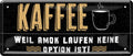 4252024223767 Schilderstore24 	Schilderstore24 Blechschilder sind perfekt als Geschenk zu Weihnachten, Geburtstage, Feiern, Partys, Grillabende, Namenstag, Feiertag, Mädelsabend, Hochzeit. Jederzeit stilvoll im Wohnzimmer, Partykeller, Garage, Praxis, Büro, Café, Hauseingang Lebensmittel Kaffee Kuchen Sucht café coffee kaffeemaschine getränk essen ''Kaffee weil Amok laufen keine Option ist''		28x12cm