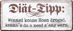 4252024227796 Schilderstore24 	Schilderstore24 Blechschilder sind perfekt als Geschenk zu Weihnachten, Geburtstage, Feiern, Partys, Grillabende, Namenstag, Feiertag, Mädelsabend, Hochzeit. Jederzeit stilvoll im Wohnzimmer, Partykeller, Garage, Praxis, Büro, Café, Hauseingang Küche Haushalt Willkommen Eigenheim heim essen haus kochen herzlich Zuhause putzen ''Diät-Tipp''		28x12cm