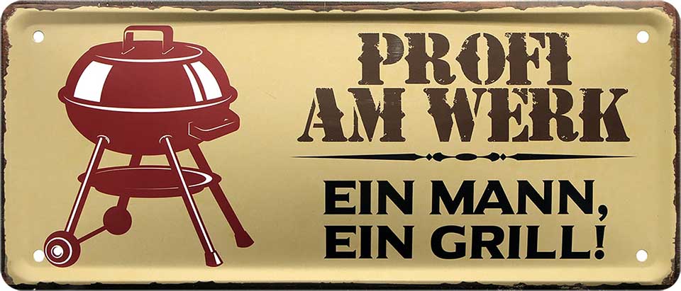 4252024223668 Schilderstore24 Schilderstore24 Blechschilder sind perfekt als Geschenk zu Weihnachten, Geburtstage, Feiern, Partys, Grillabende, Namenstag, Feiertag, Mädelsabend, Hochzeit. Jederzeit stilvoll im Wohnzimmer, Partykeller, Garage, Praxis, Büro, Café, Hauseingang Lebensmittel Kaffee Kuchen Tee Grill crepes teigware süßigkeit essen grill wurst	 ''Profi am Werk. Ein Mann, ein Grill''		28x12cm
