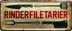 4252024223675 Schilderstore24 	Schilderstore24 Blechschilder sind perfekt als Geschenk zu Weihnachten, Geburtstage, Feiern, Partys, Grillabende, Namenstag, Feiertag, Mädelsabend, Hochzeit. Jederzeit stilvoll im Wohnzimmer, Partykeller, Garage, Praxis, Büro, Café, Hauseingang Lebensmittel Kaffee Kuchen Tee Grill crepes teigware süßigkeit essen grill wurst ''Rinderfiletarier''		28x12cm