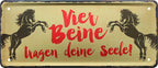 4252024224818 Schilderstore24 Schilderstore24 Blechschilder sind perfekt als Geschenk zu Weihnachten, Geburtstage, Feiern, Partys, Grillabende, Namenstag, Feiertag, Mädelsabend, Hochzeit. Jederzeit stilvoll im Wohnzimmer, Partykeller, Garage, Praxis, Büro, Café, Hauseingang Nutztier Pferd Reiten Pony Stall sattel ausreiten pferd tier landwirtschaft	 ''Vier Beine tragen deine Seele (2 pferde)''		28x12cm