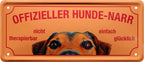 4252024224450 Schilderstore24 Schilderstore24 Blechschilder sind perfekt als Geschenk zu Weihnachten, Geburtstage, Feiern, Partys, Grillabende, Namenstag, Feiertag, Mädelsabend, Hochzeit. Jederzeit stilvoll im Wohnzimmer, Partykeller, Garage, Praxis, Büro, Café, Hauseingang Haustier Tier Freund knuddelig Zuhause Katze Hund Hamster Meerschwein haustier	 ''Offizieller Hunde-Narr (braun)''		28x12cm