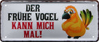 4252024228526 Schilderstore24 	Schilderstore24 Blechschilder sind perfekt als Geschenk zu Weihnachten, Geburtstage, Feiern, Partys, Grillabende, Namenstag, Feiertag, Mädelsabend, Hochzeit. Jederzeit stilvoll im Wohnzimmer, Partykeller, Garage, Praxis, Büro, Café, Hauseingang Sarkasmus Ironie Funny Schwarzer Humor faul dumm fun rente lästern teufel ''Der frühe Vogel kann mich mal''		28x12cm
