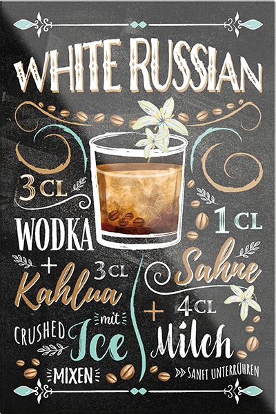 4252024229707	Schilderstore24	 ''White Russian''Schilderstore24 Blechschilder sind perfekt als Geschenk zu Weihnachten, Geburtstage, Feiern, Partys, Grillabende, Namenstag, Feiertag, Mädelsabend, Hochzeit. Jederzeit stilvoll im Wohnzimmer, Partykeller, Garage, Praxis, Büro, Café, Hauseingang Alkohol Cocktail Likör Sekt Getränk Alkohol promille schnaps saufen cocktails