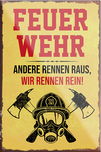 4252024230147	Schilderstore24	 ''Feuerwehr Andere rennen raus wir rennen rein''Schilderstore24 Blechschilder sind perfekt als Geschenk zu Weihnachten, Geburtstage, Feiern, Partys, Grillabende, Namenstag, Feiertag, Mädelsabend, Hochzeit. Jederzeit stilvoll im Wohnzimmer, Partykeller, Garage, Praxis, Büro, Café, Hauseingang Feuerwehr Feuer Brand Schutz Rettung freiwillige Alarm rettungsdienst hilfe feuer