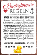 4252024231151	Schilderstore24	 ''Badezimmer Regeln''Schilderstore24 Blechschilder sind perfekt als Geschenk zu Weihnachten, Geburtstage, Feiern, Partys, Grillabende, Namenstag, Feiertag, Mädelsabend, Hochzeit. Jederzeit stilvoll im Wohnzimmer, Partykeller, Garage, Praxis, Büro, Café, Hauseingang Zuhause WC Open Closed Badezimmer toilette scheißhaus putzen haushalt heim
