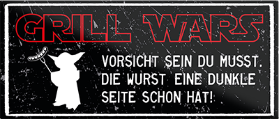 4252024240689	Schilderstore24	 ''Grill Wars Wars eine dunkle Seite schon hat'' Schilderstore24 Blechschilder sind perfekt als Geschenk zu Weihnachten, Geburtstage, Feiern, Partys, Grillabende, Namenstag, Feiertag, Mädelsabend, Hochzeit. Jederzeit stilvoll im Wohnzimmer, Partykeller, Garage, Praxis, Büro, Café, Hauseingang Lebensmittel Kaffee Kuchen Tee Grill crepes teigware süßigkeit essen grill wurst Mädelsabend