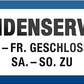 4252024240481	Schilderstore24	 ''Kundenservice Mo - Fr geschlossen (weiß)'' Schilderstore24 Blechschilder sind perfekt als Geschenk zu Weihnachten, Geburtstage, Feiern, Partys, Grillabende, Namenstag, Feiertag, Mädelsabend, Hochzeit. Jederzeit stilvoll im Wohnzimmer, Partykeller, Garage, Praxis, Büro, Café, Hauseingang Büro Chef Angestellter Arbeit Job Arbeitsplatz Alltag Beruf Ausbildung