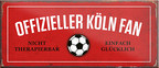 4252024241297	Schilderstore24	 ''Offizieller Köln Fan'' Schilderstore24 Blechschilder sind perfekt als Geschenk zu Weihnachten, Geburtstage, Feiern, Partys, Grillabende, Namenstag, Feiertag, Mädelsabend, Hochzeit. Jederzeit stilvoll im Wohnzimmer, Partykeller, Garage, Praxis, Büro, Café, Hauseingang Fußball Mannschaft Verein Bolzen Ball sport liga kicken stadion freizeit