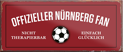 4252024241341	Schilderstore24	 ''Offizieller Nürnberg Fan'' Schilderstore24 Blechschilder sind perfekt als Geschenk zu Weihnachten, Geburtstage, Feiern, Partys, Grillabende, Namenstag, Feiertag, Mädelsabend, Hochzeit. Jederzeit stilvoll im Wohnzimmer, Partykeller, Garage, Praxis, Büro, Café, Hauseingang Fußball Mannschaft Verein Bolzen Ball sport liga kicken stadion freizeit