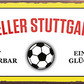 4252024241402	Schilderstore24	 ''Offizieller Stuttgart Fan'' Schilderstore24 Blechschilder sind perfekt als Geschenk zu Weihnachten, Geburtstage, Feiern, Partys, Grillabende, Namenstag, Feiertag, Mädelsabend, Hochzeit. Jederzeit stilvoll im Wohnzimmer, Partykeller, Garage, Praxis, Büro, Café, Hauseingang Fußball Mannschaft Verein Bolzen Ball sport liga kicken stadion freizeit