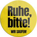 4252024231946	Schilderstore24	 ''Ruhe bitte, Wir saufen''Schilderstore24 Blechschilder sind perfekt als Geschenk zu Weihnachten, Geburtstage, Feiern, Partys, Grillabende, Namenstag, Feiertag, Mädelsabend, Hochzeit. Jederzeit stilvoll im Wohnzimmer, Partykeller, Garage, Praxis, Büro, Café, Hauseingang Alkohol Cocktail Bier Sekt Getränk Bier Alkohol schnaps promille tequila   