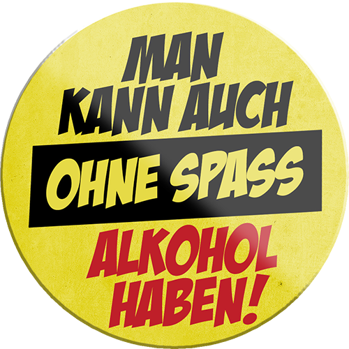 4252024231908	Schilderstore24	 ''Man kann auch ohne Spass Alkohol haben''Schilderstore24 Blechschilder sind perfekt als Geschenk zu Weihnachten, Geburtstage, Feiern, Partys, Grillabende, Namenstag, Feiertag, Mädelsabend, Hochzeit. Jederzeit stilvoll im Wohnzimmer, Partykeller, Garage, Praxis, Büro, Café, Hauseingang Alkohol Cocktail Bier Sekt Getränk Bier Alkohol schnaps promille tequila   