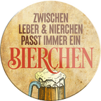 4252024232257	Schilderstore24	 ''Zwischen Leber & Nierchen passt Bierchen''Schilderstore24 Blechschilder sind perfekt als Geschenk zu Weihnachten, Geburtstage, Feiern, Partys, Grillabende, Namenstag, Feiertag, Mädelsabend, Hochzeit. Jederzeit stilvoll im Wohnzimmer, Partykeller, Garage, Praxis, Büro, Café, Hauseingang Alkohol Kasten Bier Saufen Getränk Bier Alkohol schaumkrone promille hopfen