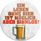 4252024232158	Schilderstore24	 ''Ein Leben ohne Bier ist möglich aber sinnlos''Schilderstore24 Blechschilder sind perfekt als Geschenk zu Weihnachten, Geburtstage, Feiern, Partys, Grillabende, Namenstag, Feiertag, Mädelsabend, Hochzeit. Jederzeit stilvoll im Wohnzimmer, Partykeller, Garage, Praxis, Büro, Café, Hauseingang Alkohol Kasten Bier Saufen Getränk Bier Alkohol schaumkrone promille hopfen