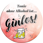 4252024231991	Schilderstore24	 ''Tonic ohne Alkohol ist Ginlos (rosa)''Schilderstore24 Blechschilder sind perfekt als Geschenk zu Weihnachten, Geburtstage, Feiern, Partys, Grillabende, Namenstag, Feiertag, Mädelsabend, Hochzeit. Jederzeit stilvoll im Wohnzimmer, Partykeller, Garage, Praxis, Büro, Café, Hauseingang Alkohol Cocktail Bier Sekt Getränk Bier Alkohol schnaps promille tequila   