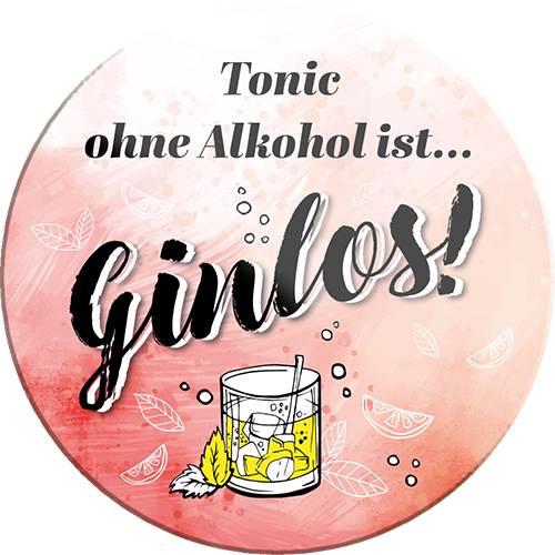 4252024231991	Schilderstore24	 ''Tonic ohne Alkohol ist Ginlos (rosa)''Schilderstore24 Blechschilder sind perfekt als Geschenk zu Weihnachten, Geburtstage, Feiern, Partys, Grillabende, Namenstag, Feiertag, Mädelsabend, Hochzeit. Jederzeit stilvoll im Wohnzimmer, Partykeller, Garage, Praxis, Büro, Café, Hauseingang Alkohol Cocktail Bier Sekt Getränk Bier Alkohol schnaps promille tequila   