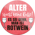 4252024231649	Schilderstore24	 ''Alter spielt keine Rolle Rotwein''Schilderstore24 Blechschilder sind perfekt als Geschenk zu Weihnachten, Geburtstage, Feiern, Partys, Grillabende, Namenstag, Feiertag, Mädelsabend, Hochzeit. Jederzeit stilvoll im Wohnzimmer, Partykeller, Garage, Praxis, Büro, Café, Hauseingang Alkohol Cocktail Bier Sekt Getränk Bier Alkohol schnaps promille tequila   