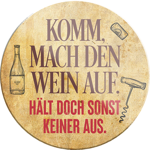 4252024231885	Schilderstore24	 ''Komm mach den Wein auf''Schilderstore24 Blechschilder sind perfekt als Geschenk zu Weihnachten, Geburtstage, Feiern, Partys, Grillabende, Namenstag, Feiertag, Mädelsabend, Hochzeit. Jederzeit stilvoll im Wohnzimmer, Partykeller, Garage, Praxis, Büro, Café, Hauseingang Alkohol Cocktail Bier Sekt Getränk Bier Alkohol schnaps promille tequila   