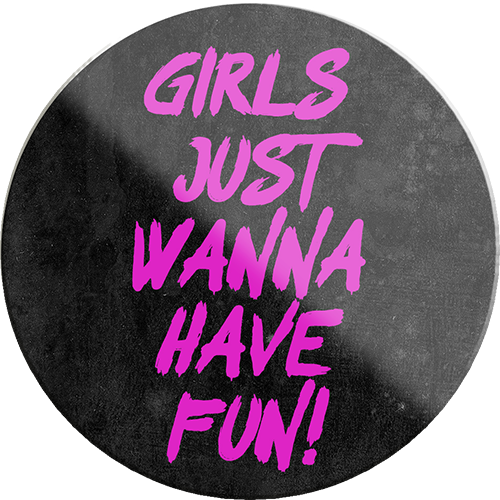 4252024231366	Schilderstore24	 ''Girls just wanna have fun''Geschenk Weihnachten, Geburtstage, Feiern, Partys, Grillabende, Namenstag, Feiertag, Mädelsabend, Hochzeit Wohnzimmer, Partykeller, Garage, Praxis, Büro, Café, Hauseingang Sarkasmus Ironie Funny Schwarzer Humor faul dumm fun rente lästern teufel