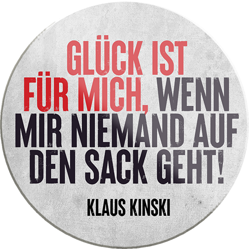 4252024231373	Schilderstore24	 ''Glück ist für mich, niemand auf Sack geht''Geschenk Weihnachten, Geburtstage, Feiern, Partys, Grillabende, Namenstag, Feiertag, Mädelsabend, Hochzeit Wohnzimmer, Partykeller, Garage, Praxis, Büro, Café, Hauseingang Sarkasmus Ironie Funny Schwarzer Humor faul dumm fun rente lästern teufel