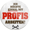 4252024233803	Schilderstore24	 ''Ich möchte einmal mit Profis arbeiten''Schilderstore24 Blechschilder sind perfekt als Geschenk zu Weihnachten, Geburtstage, Feiern, Partys, Grillabende, Namenstag, Feiertag, Mädelsabend, Hochzeit. Jederzeit stilvoll im Wohnzimmer, Partykeller, Garage, Praxis, Büro, Café, Hauseingang Handwerk Baustelle Arbeit Bau werkeln baustelle handwerker bauarbeiter