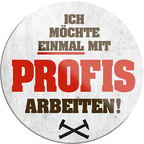 4252024233803	Schilderstore24	 ''Ich möchte einmal mit Profis arbeiten''Schilderstore24 Blechschilder sind perfekt als Geschenk zu Weihnachten, Geburtstage, Feiern, Partys, Grillabende, Namenstag, Feiertag, Mädelsabend, Hochzeit. Jederzeit stilvoll im Wohnzimmer, Partykeller, Garage, Praxis, Büro, Café, Hauseingang Handwerk Baustelle Arbeit Bau werkeln baustelle handwerker bauarbeiter