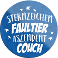 4252024231540	Schilderstore24	 ''Sternzeichen Faultier''Geschenk Weihnachten, Geburtstage, Feiern, Partys, Grillabende, Namenstag, Feiertag, Mädelsabend, Hochzeit Wohnzimmer, Partykeller, Garage, Praxis, Büro, Café, Hauseingang Sarkasmus Ironie Funny Schwarzer Humor faul dumm fun rente lästern teufel