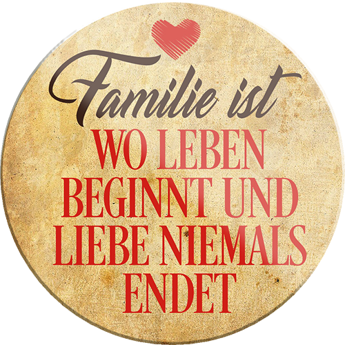 4252024232943	Schilderstore24	 ''Familie ist wo Leben beginnt''Schilderstore24 Blechschilder sind perfekt als Geschenk zu Weihnachten, Geburtstage, Feiern, Partys, Grillabende, Namenstag, Feiertag, Mädelsabend, Hochzeit. Jederzeit stilvoll im Wohnzimmer, Partykeller, Garage, Praxis, Büro, Café, Hauseingang Familie Zuhause Eltern Geschwister oma opa familie mama papa geschwister