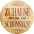 4252024233889	Schilderstore24	 ''Zuhause ist es am schönsten''Schilderstore24 Blechschilder sind perfekt als Geschenk zu Weihnachten, Geburtstage, Feiern, Partys, Grillabende, Namenstag, Feiertag, Mädelsabend, Hochzeit. Jederzeit stilvoll im Wohnzimmer, Partykeller, Garage, Praxis, Büro, Café, Hauseingang Küche Haushalt Willkommen Eigenheim heim essen haus kochen herzlich Zuhause putzen