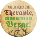 4252024232561	Schilderstore24	 ''Andere gehen zur Therapie Berge''Schilderstore24 Blechschilder sind perfekt als Geschenk zu Weihnachten, Geburtstage, Feiern, Partys, Grillabende, Namenstag, Feiertag, Mädelsabend, Hochzeit. Jederzeit stilvoll im Wohnzimmer, Partykeller, Garage, Praxis, Büro, Café, Hauseingang Camping Natur Wald Freiheit wandern campen outdoor natur roadtripp