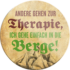 4252024232561	Schilderstore24	 ''Andere gehen zur Therapie Berge''Schilderstore24 Blechschilder sind perfekt als Geschenk zu Weihnachten, Geburtstage, Feiern, Partys, Grillabende, Namenstag, Feiertag, Mädelsabend, Hochzeit. Jederzeit stilvoll im Wohnzimmer, Partykeller, Garage, Praxis, Büro, Café, Hauseingang Camping Natur Wald Freiheit wandern campen outdoor natur roadtripp