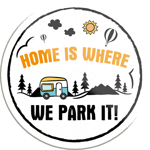 4252024232615	Schilderstore24	 ''Home is where we park it''Schilderstore24 Blechschilder sind perfekt als Geschenk zu Weihnachten, Geburtstage, Feiern, Partys, Grillabende, Namenstag, Feiertag, Mädelsabend, Hochzeit. Jederzeit stilvoll im Wohnzimmer, Partykeller, Garage, Praxis, Büro, Café, Hauseingang Camping Natur Wald Freiheit wandern campen outdoor natur roadtripp