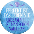4252024234237	Schilderstore24	 ''Perfekt ist das Leben nie am Meer nah dran''Schilderstore24 Blechschilder sind perfekt als Geschenk zu Weihnachten, Geburtstage, Feiern, Partys, Grillabende, Namenstag, Feiertag, Mädelsabend, Hochzeit. Jederzeit stilvoll im Wohnzimmer, Partykeller, Garage, Praxis, Büro, Café, Hauseingang Meer Urlaub Sommer Sandstrand meer wasser strand sand urlaub ferien
