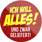 4252024231434	Schilderstore24	 ''Ich will Alles und zwar geliefert''Geschenk Weihnachten, Geburtstage, Feiern, Partys, Grillabende, Namenstag, Feiertag, Mädelsabend, Hochzeit Wohnzimmer, Partykeller, Garage, Praxis, Büro, Café, Hauseingang Sarkasmus Ironie Funny Schwarzer Humor faul dumm fun rente lästern teufel