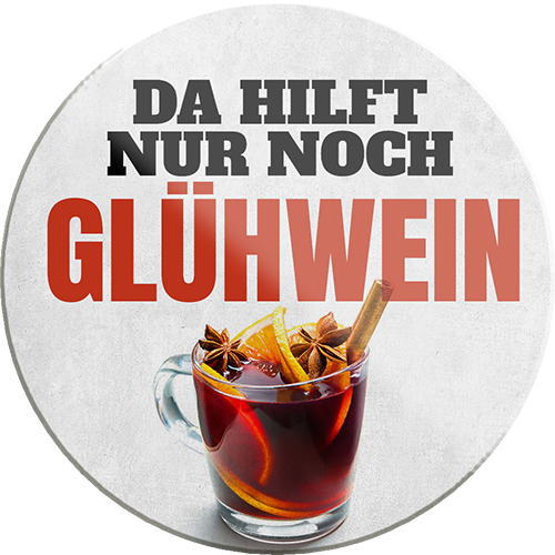 4252024231717	Schilderstore24	 ''Da hilft nur noch Glühwein''Schilderstore24 Blechschilder sind perfekt als Geschenk zu Weihnachten, Geburtstage, Feiern, Partys, Grillabende, Namenstag, Feiertag, Mädelsabend, Hochzeit. Jederzeit stilvoll im Wohnzimmer, Partykeller, Garage, Praxis, Büro, Café, Hauseingang Alkohol Cocktail Bier Sekt Getränk Bier Alkohol schnaps promille tequila   