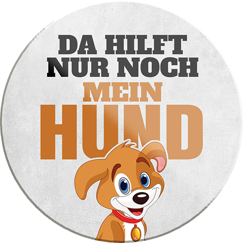 4252024233919	Schilderstore24	 ''Da hilft nur noch mein Hund''Schilderstore24 Blechschilder sind perfekt als Geschenk zu Weihnachten, Geburtstage, Feiern, Partys, Grillabende, Namenstag, Feiertag, Mädelsabend, Hochzeit. Jederzeit stilvoll im Wohnzimmer, Partykeller, Garage, Praxis, Büro, Café, Hauseingang Haustier Tier Freund knuddelig Zuhause Katze Hund Hamster Meerschwein haustiere