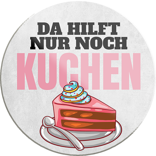 4252024232783	Schilderstore24	 ''Da hilft nur noch Kuchen''Schilderstore24 Blechschilder sind perfekt als Geschenk zu Weihnachten, Geburtstage, Feiern, Partys, Grillabende, Namenstag, Feiertag, Mädelsabend, Hochzeit. Jederzeit stilvoll im Wohnzimmer, Partykeller, Garage, Praxis, Büro, Café, Hauseingang Lebensmittel Kaffee Kuchen Tee Grill crepes teigware süßigkeit essen grill wurst