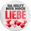 4252024234442	Schilderstore24	 ''Da hilft nur noch Liebe''Schilderstore24 Blechschilder sind perfekt als Geschenk zu Weihnachten, Geburtstage, Feiern, Partys, Grillabende, Namenstag, Feiertag, Mädelsabend, Hochzeit. Jederzeit stilvoll im Wohnzimmer, Partykeller, Garage, Praxis, Büro, Café, Hauseingang Weisheiten Leben Sprichwörter Tipp wahrheit sprichwort tiefsinnig ratschlag