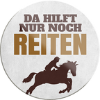 4252024234381	Schilderstore24	 ''Da hilft nur noch Reiten''Schilderstore24 Blechschilder sind perfekt als Geschenk zu Weihnachten, Geburtstage, Feiern, Partys, Grillabende, Namenstag, Feiertag, Mädelsabend, Hochzeit. Jederzeit stilvoll im Wohnzimmer, Partykeller, Garage, Praxis, Büro, Café, Hauseingang Nutztier Pferd Reiten Pony Stall sattel ausreiten pferd tier landwirtschaft