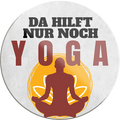 4252024233148	Schilderstore24	 ''Da hilft nur noch Yoga''Schilderstore24 Blechschilder sind perfekt als Geschenk zu Weihnachten, Geburtstage, Feiern, Partys, Grillabende, Namenstag, Feiertag, Mädelsabend, Hochzeit. Jederzeit stilvoll im Wohnzimmer, Partykeller, Garage, Praxis, Büro, Café, Hauseingang Fahrrad Rad Bike Tour Radeln Downhill Radtour zweirad reifen ausflug freizeit