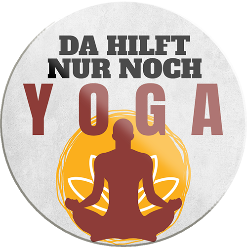 4252024233148	Schilderstore24	 ''Da hilft nur noch Yoga''Schilderstore24 Blechschilder sind perfekt als Geschenk zu Weihnachten, Geburtstage, Feiern, Partys, Grillabende, Namenstag, Feiertag, Mädelsabend, Hochzeit. Jederzeit stilvoll im Wohnzimmer, Partykeller, Garage, Praxis, Büro, Café, Hauseingang Fahrrad Rad Bike Tour Radeln Downhill Radtour zweirad reifen ausflug freizeit