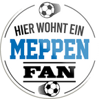 4252024233506	Schilderstore24	 ''Meppen Fan''Schilderstore24 Blechschilder sind perfekt als Geschenk zu Weihnachten, Geburtstage, Feiern, Partys, Grillabende, Namenstag, Feiertag, Mädelsabend, Hochzeit. Jederzeit stilvoll im Wohnzimmer, Partykeller, Garage, Praxis, Büro, Café, Hauseingang Fußball Mannschaft Verein Bolzen Ball sport liga kicken stadion freizeit