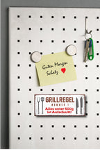 Magnet ''Grillregel Nr.1 Alles unter 500g ist Aufschnitt'' 9,3x4cm