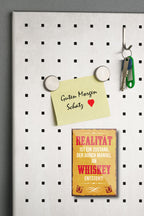 Magnet ''Realität ist ein Zustand der durch Mangel Whiskey'' 9x6x0,3cm