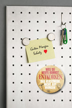 Magnet ''Was du heute kannst entkorken verschiebe nicht'' 8x8x0,3cm