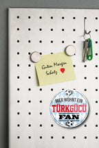 Magnet ''Türkgücü Fan'' 8x8x0,3cm
