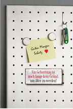 Magnet ''Ein Geburtstag ist noch lange kein Grund älter werden'' 9,3x4cm