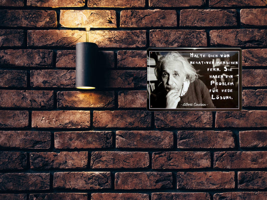 Tin sign ''Keep away from negative people (Einstein)'' 20x30cm